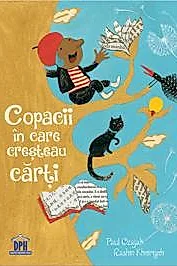 Copacii in care cresteau carti