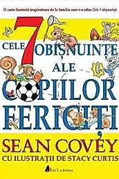 Cele 7 obisnuinte ale copiilor fericiti