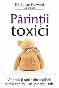 Parintii toxici