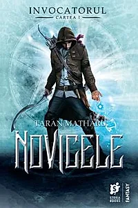 Invocatorul: Novicele