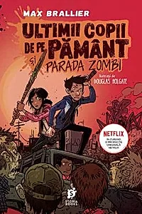 Ultimii copii de pe Pamant si Parada Zombi
