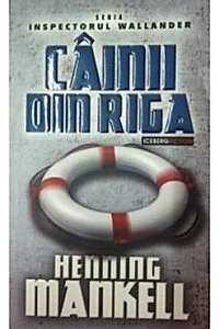 Cainii din Riga