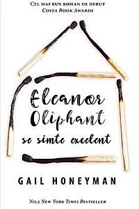 Eleanor Oliphant se simte excelent