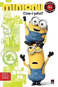 Minionii - Cine-i seful?