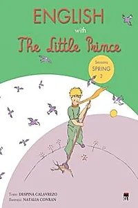 English with The Little Prince - Vol. 2 ( Spring )