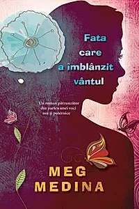 Fata care a imblanzit vantul
