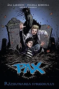 PAX - Razbunarea strigoiului