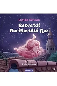 Secretul norisorului roz