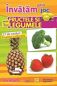 Invatam prin joc fructele si legumele +3ani
