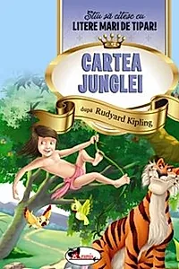 Cartea junglei - Stiu sa citesc cu litere mari de tipar!
