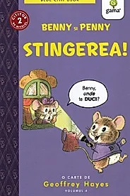 Benny si Penny: Stingerea! (volumul 4)