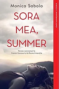 Sora mea, Summer