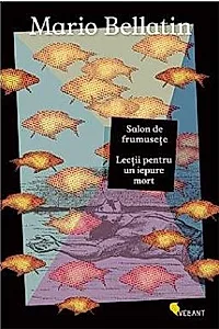 Salon de frumusete. Lectii pentru un iepure mort