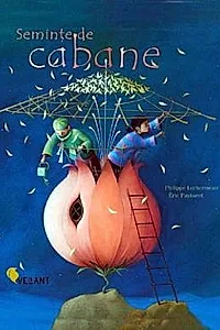 Seminte de Cabane