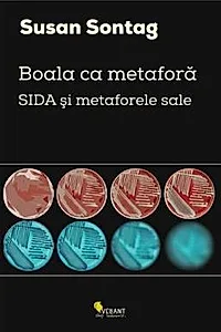 Boala ca metafora. SIDA si metaforele sale