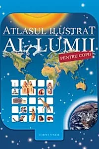 Atlasul ilustrat al lumii pentru copii (Orpheus) 2020