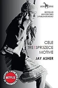 Cele treisprezece motive
