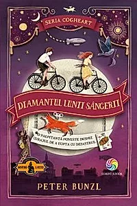 Diamantul lunii sangerii. Seria Cogheart Vol.2