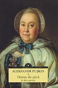 Dama de pica si alte proze