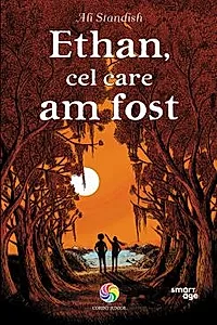 Ethan, cel care am fost