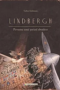 Lindbergh. Povestea unui soricel zburator