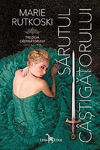 Sarutul castigatorului. Seria Trilogia Castigatorului Vol.3