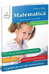 Matematica. Clasa a III-a. Editie revizuita