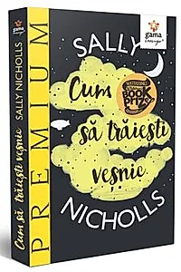Cum sa traiesti vesnic