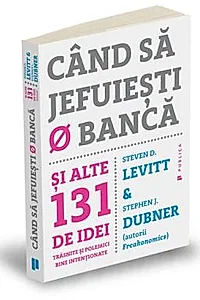 Cand sa jefuiesti o banca