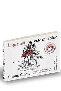 Impreuna este mai bine