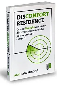 Disconfort Residence