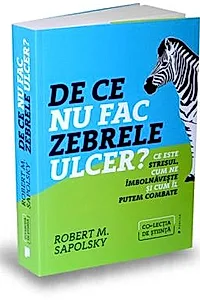 De ce nu fac zebrele ulcer?