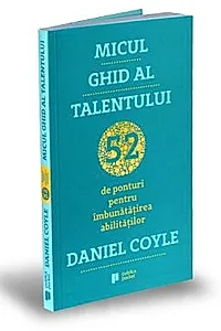 Micul ghid al talentului