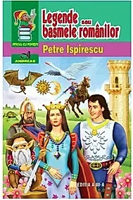 Legende sau basmele romanilor