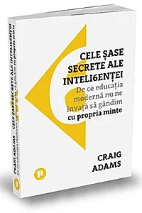 Cele sase secrete ale inteligentei