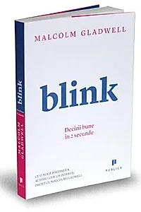 Blink. Decizii bune in 2 secunde