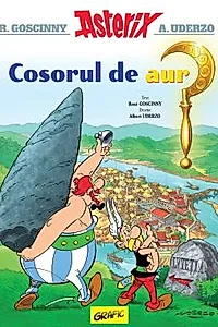 Asterix si cosorul de aur. Seria Asterix Vol.2