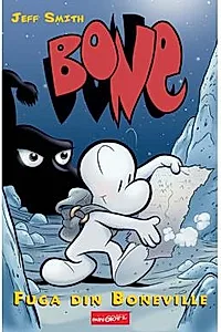 BONE: Fuga din Boneville