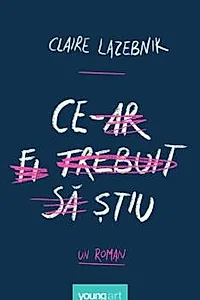 Ce-ar fi trebuit sa stiu