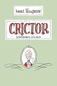 Crictor, serpisorul cel bun