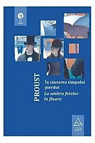 In cautarea timpului pierdut: La umbra fetelor in floare