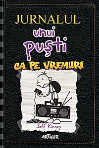 Jurnalul unui pusti Vol. 10. Ca pe vremuri