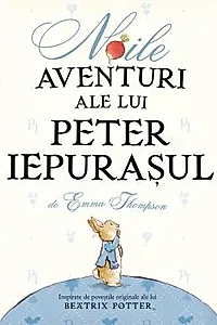 Noile aventuri ale lui Peter Iepurasul