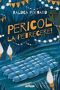 Pericol la petrecere! Seria Pericol Vol.2