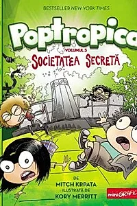 Poptropica Vol.3 Societatea Secreta