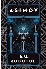 Eu, Robotul Vol. 1