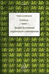 Spatiul in romanul anglo-saxon contemporan