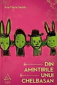Din amintirile unui Chelbasan