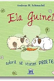 Ela Guinela adora sa viseze prieteni