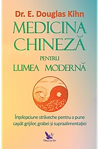 Medicina chineza pentru lumea moderna